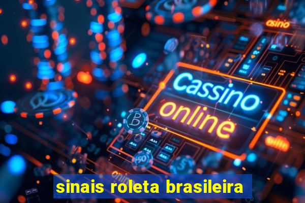 sinais roleta brasileira